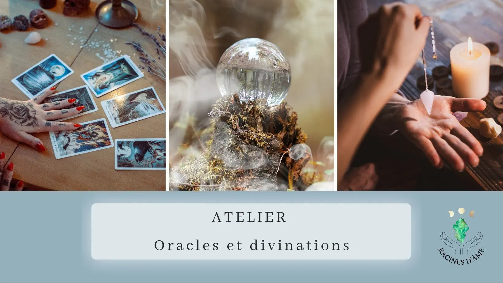 Atelier Oracles et Divinations